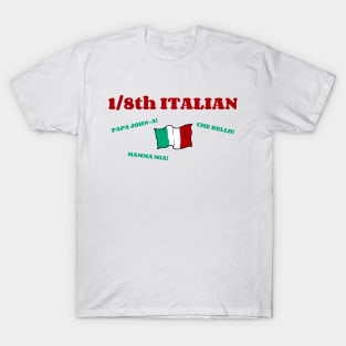 1/8th Italian T-Shirt